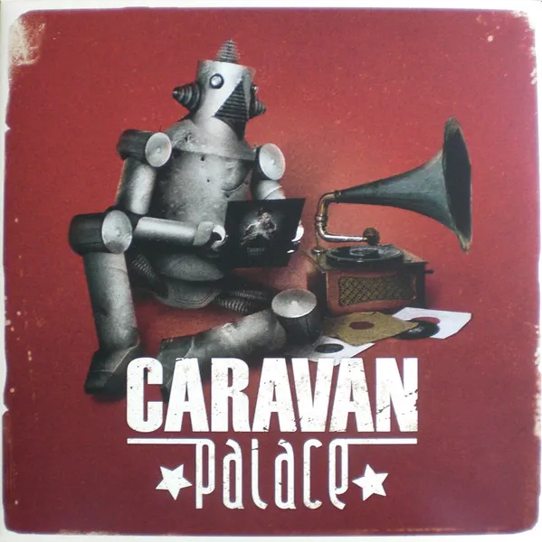 Caravan Palace (180g)
