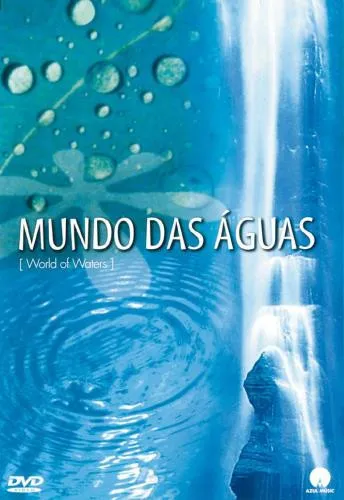 Mundo Das Águas [World Of Waters]