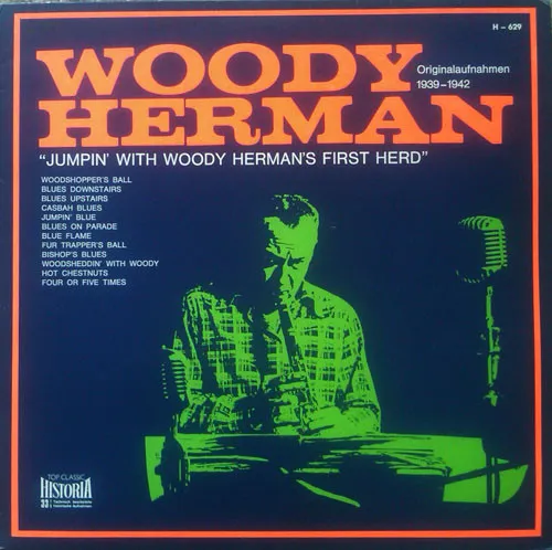 Jumpin' With Woody Herman's First Herd