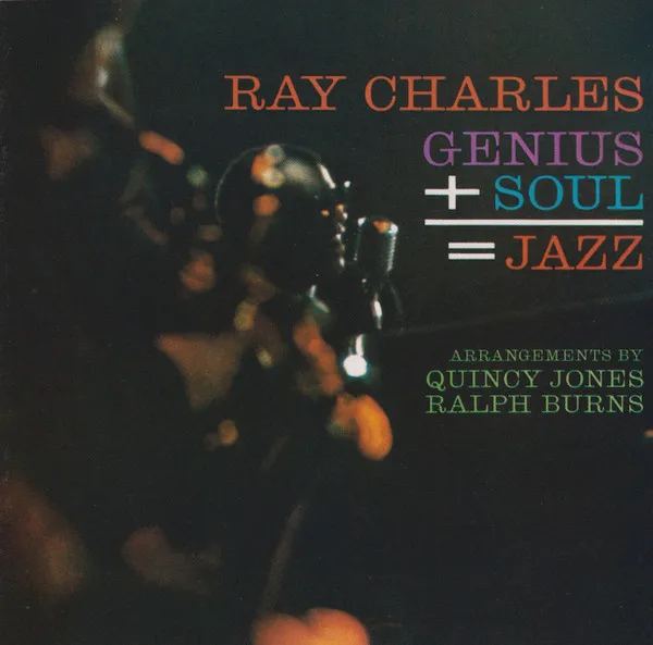 Genius + Soul = Jazz