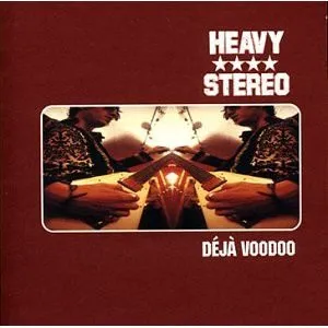 DEJA VOODOO