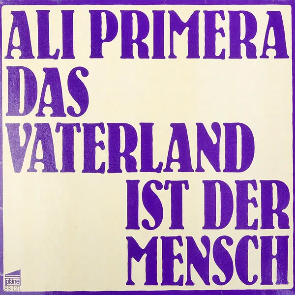 La Patria Es El Hombre - Das Vaterland Ist Der Mensch