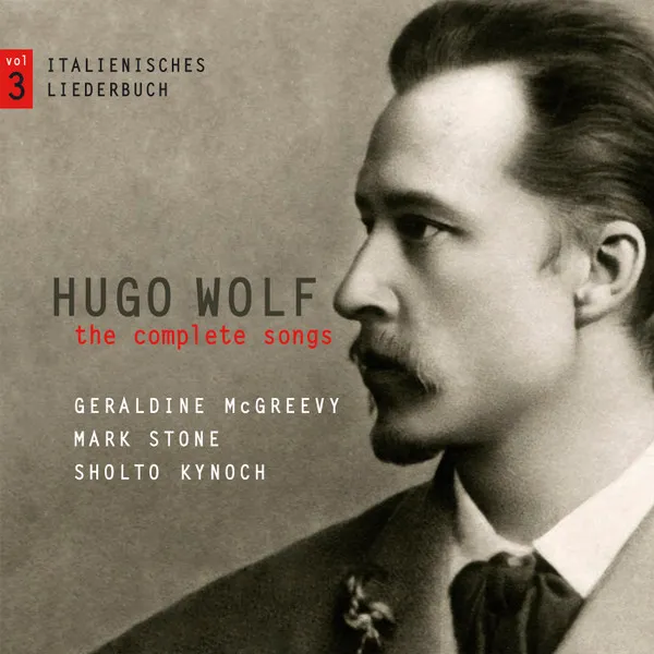 Sämtliche Lieder Vol.3 - Italienisches Liederbuch