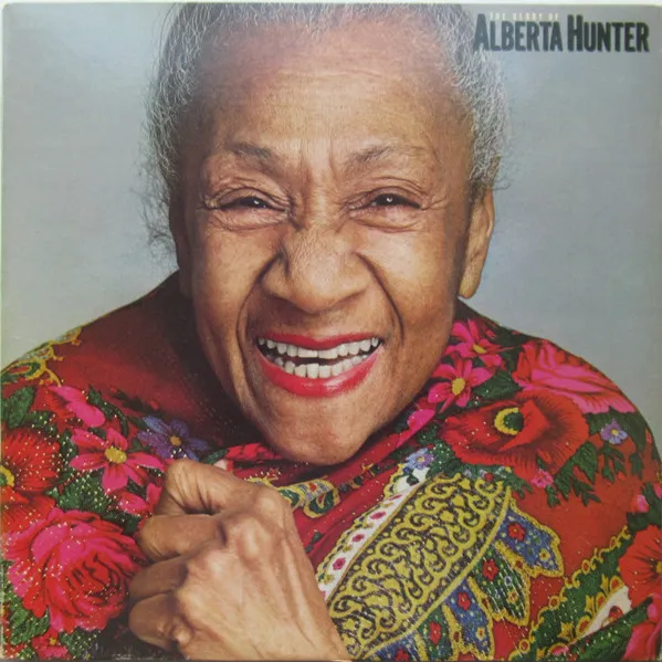 The Glory Of…Alberta Hunter