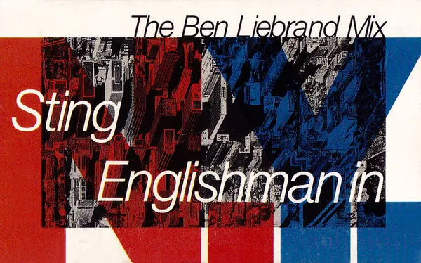Englishman In New York (The Ben Liebrand Mix)