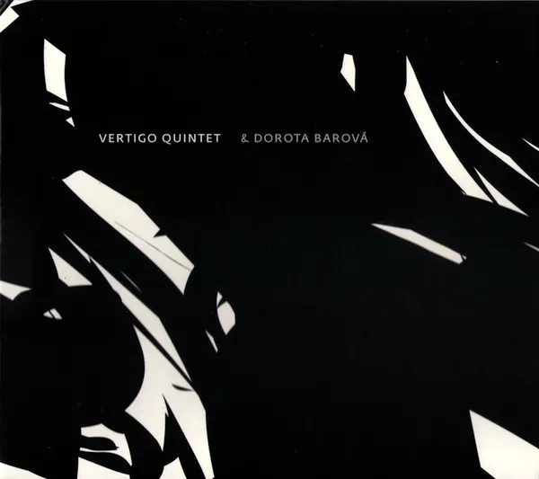 Vertigo Quintet & Dorota Barov