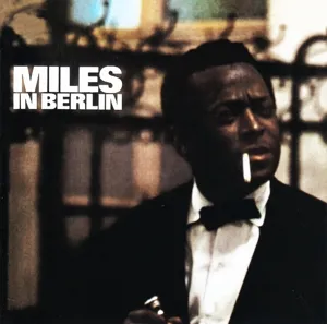 Miles In Berlin
