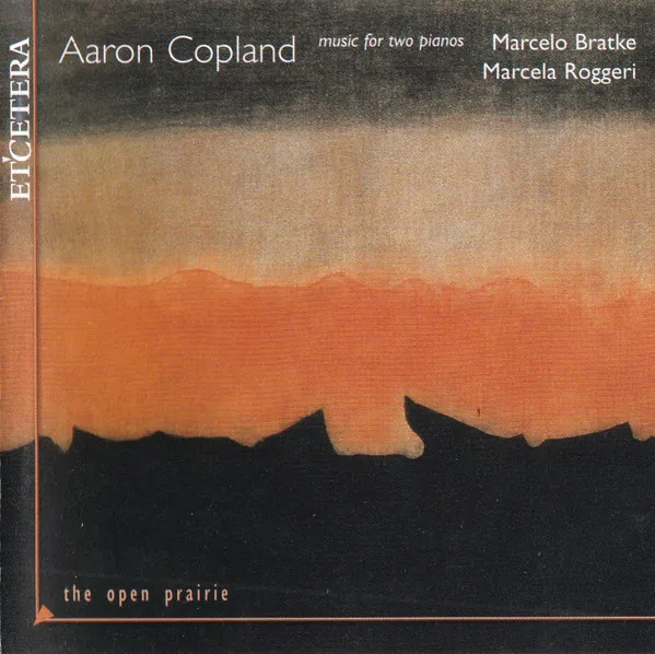 Music For Two Pianos: The Open Prairie
