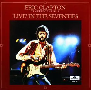 Timepieces Vol. II - 'Live' In The Seventies