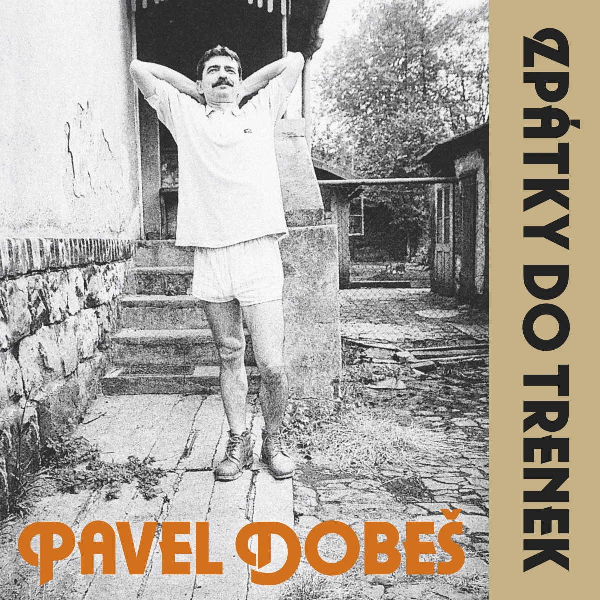 ZPATKY DO TRENEK (30TH ANNIVERSARY EDITION REMASTER)