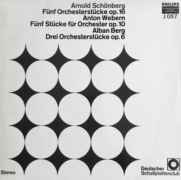 Fünf Orchesterstücke, Op. 16 / Fünf Stücke Für Orchester, Op. 10 / Drei Orchesterstücke, Op. 6