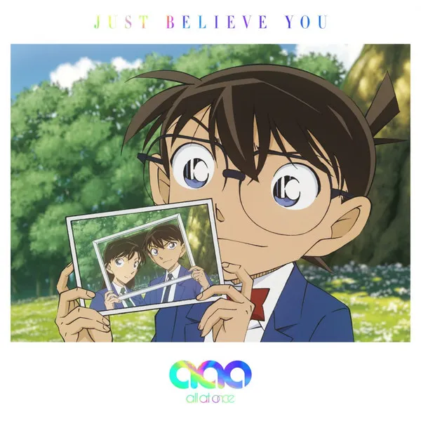 Just Believe You / All At Once [名探偵コナン盤]