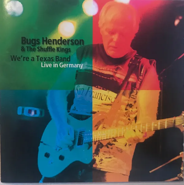 We're A Texas Band - Live In Germany