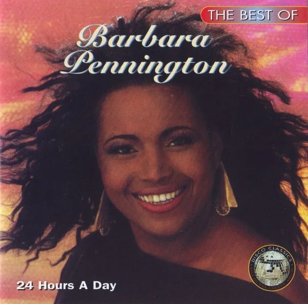 The Best Of Barbara Pennington "24 Hours A Day"