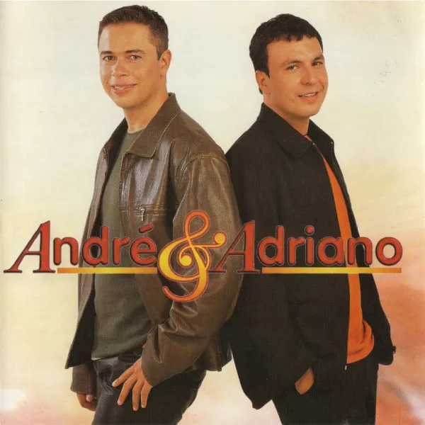 André & Adriano