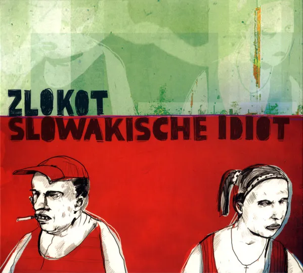 SLOWAKISCHE IDIOT