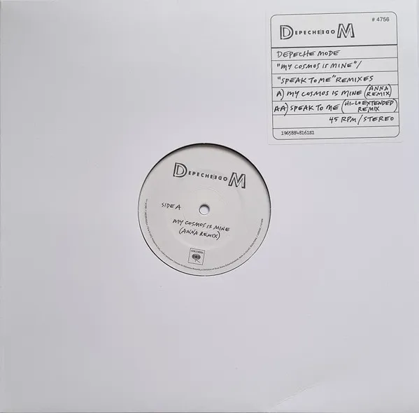 My Cosmos Is Mine / Speak To Me Remixes
