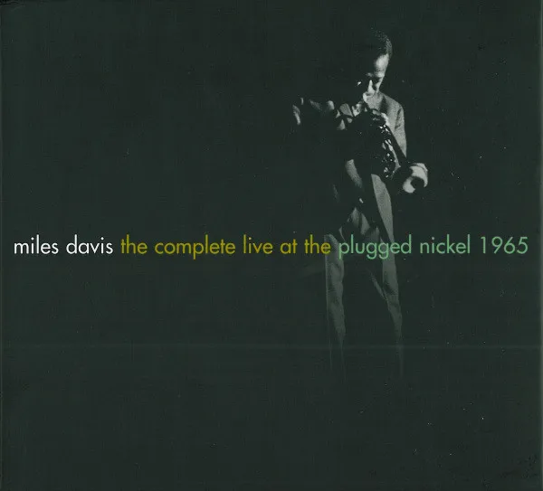 The Complete Live At The Plugged Nickel 1965