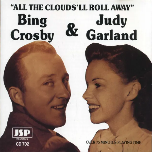 All The Clouds'll Roll Away
