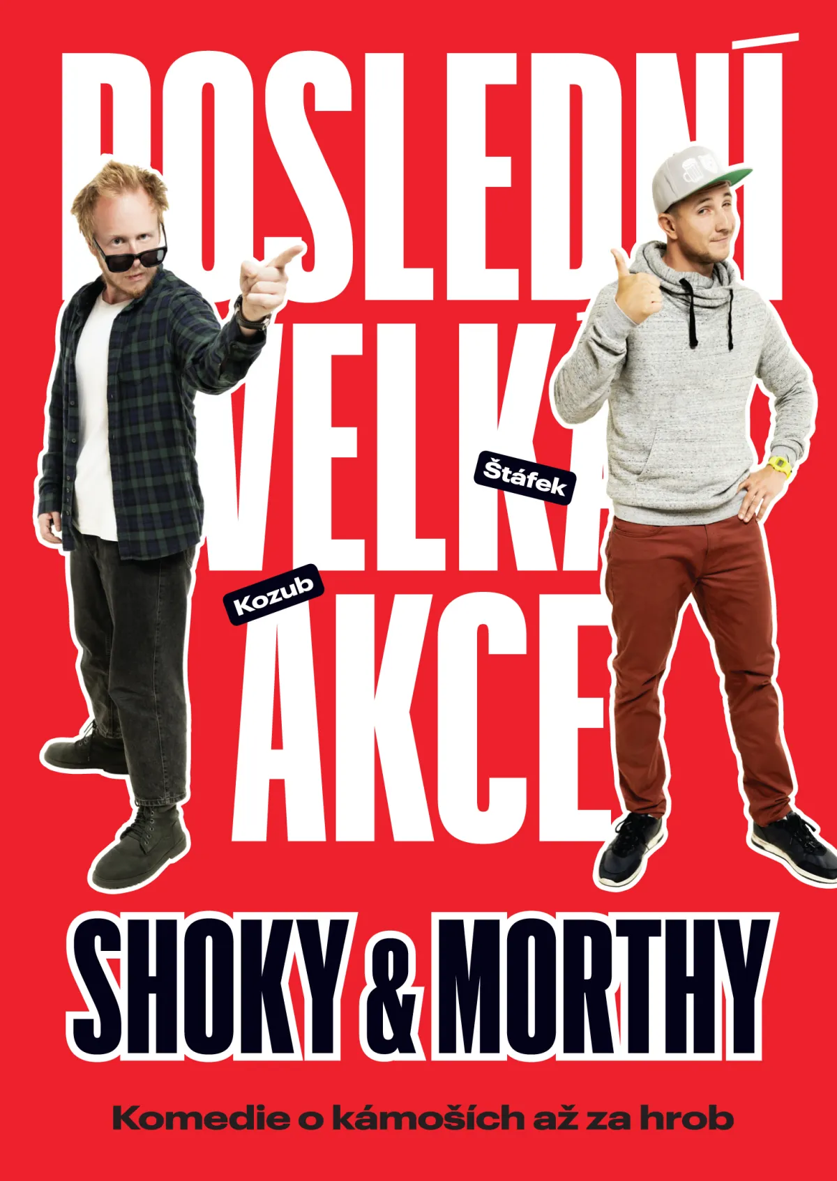 Shoky & Morthy: Poslední velká akce