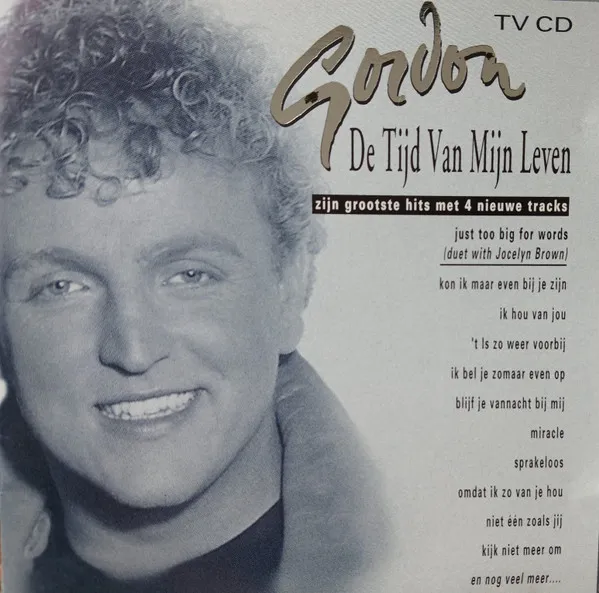 De Tijd Van Mijn Leven - Zijn Grootste Hits Met 4 Nieuwe Tracks
