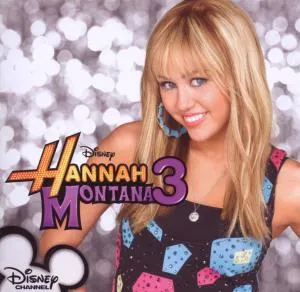 HANNAH MONTANA 3  [E]
