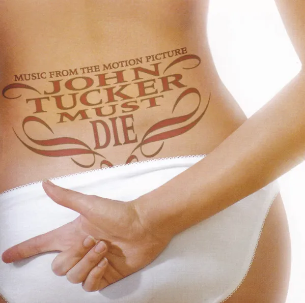 JOHN TUCKER MUST DIE