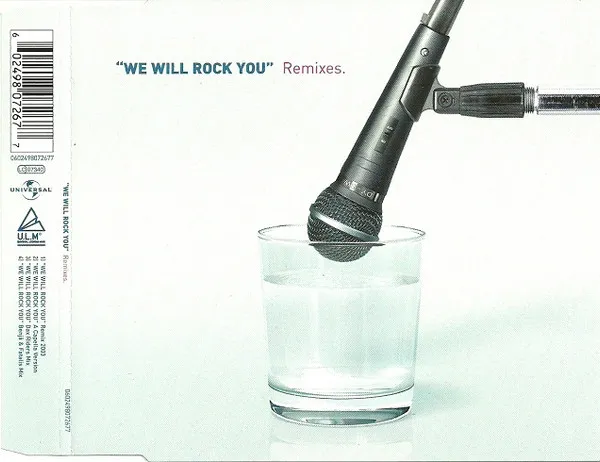 We Will Rock You (The Remixes)