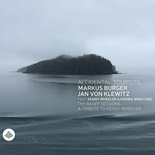 The Banff Sessions (A Tribute To Kenny Wheeler)