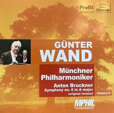 Symphony No. 6 In A Major (Original Version)