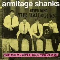 Never Mind The Ballcocks (You Hum It - We'll Smash Yer Face In!)