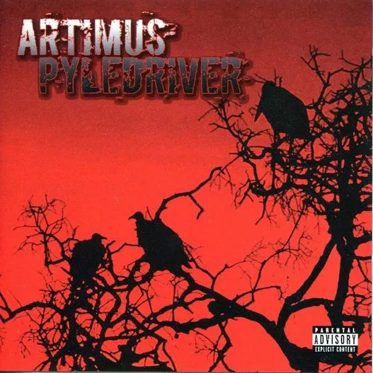 Artimus Pyledriver