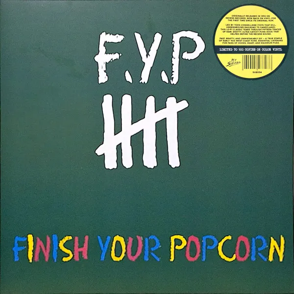 Finish Your Popcorn (Limited Green Vinyl)