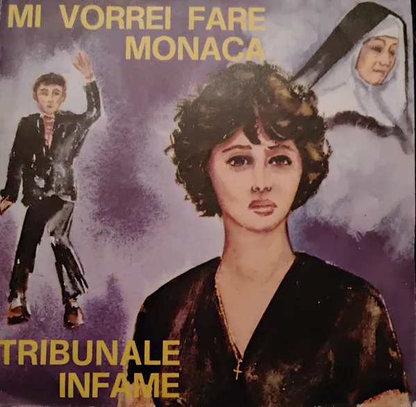 Mi Vorrei Fare Monica / Tribunale Infame