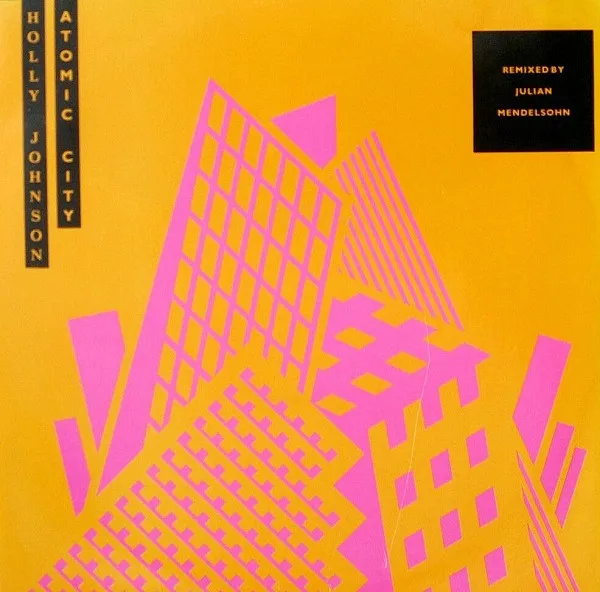 Atomic City (Remixed By Julian Mendelsohn)