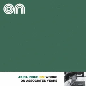Akira Inoue CM Works On Associates Years = 井上鑑 CM Works On・アソシエイツ・イヤーズ