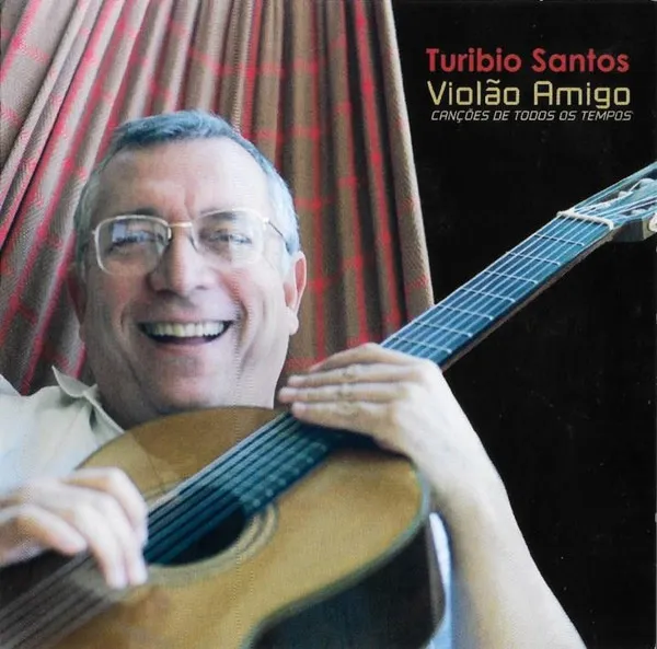 Violão Amigo - Canções De Todos Os Tempos