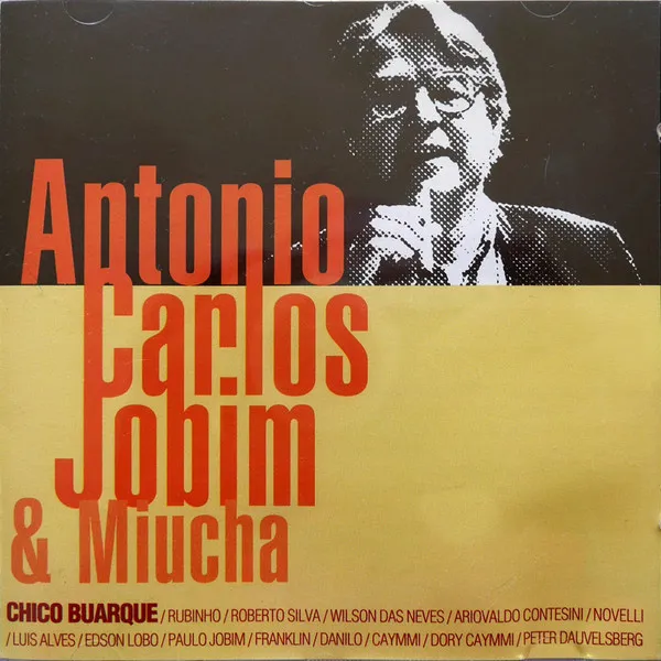 Antonio Carlos Jobim & Miucha