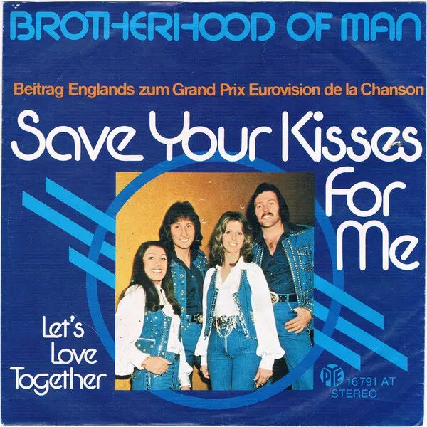 Save Your Kisses For Me