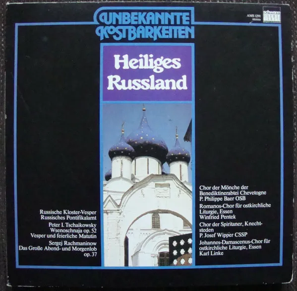 Unbekannte Kostbarkeiten - Heiliges Russland