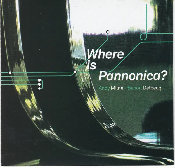 Where Is Pannonica?