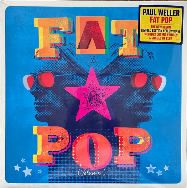 Fat Pop (Volume 1) (Limited Edition) (Yellow Vinyl)