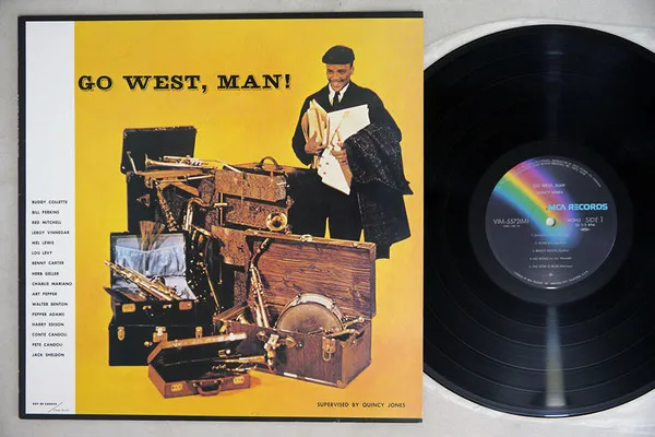 Go West, Man!
