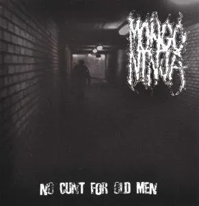 No Cunt For Old Men
