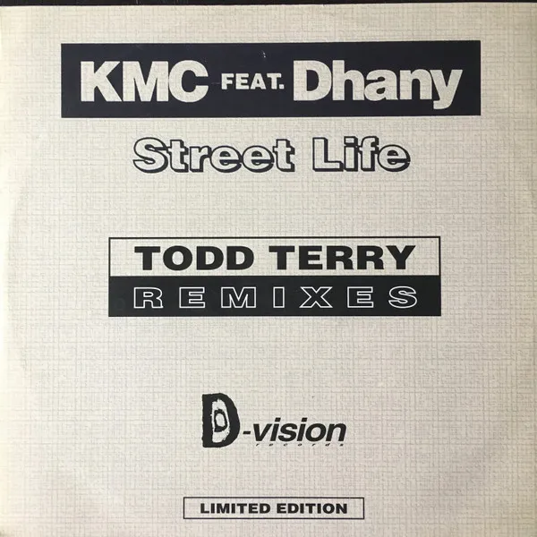 Street Life (Todd Terry Remixes)