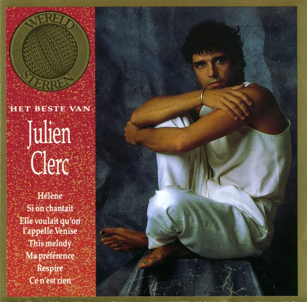 Het Beste Van Julien Clerc