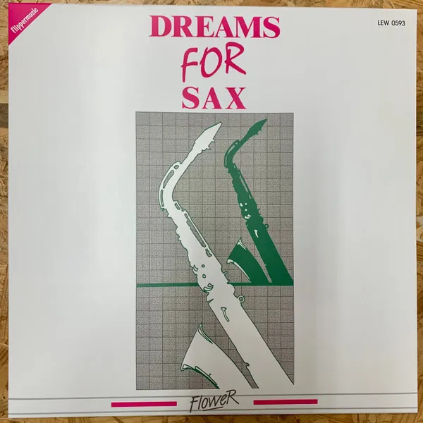 Dreams For Sax