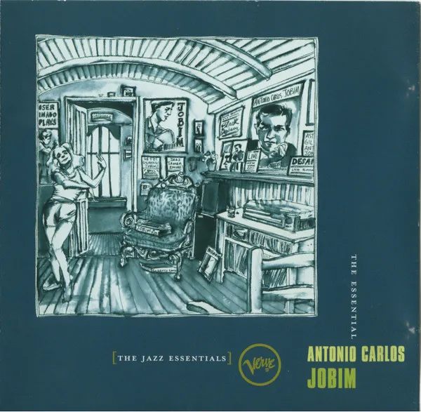 The Essential Antonio Carlos Jobim