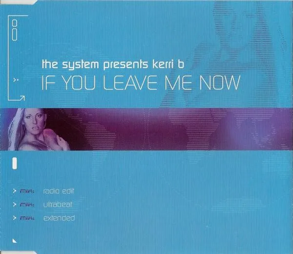 If You Leave Me Now