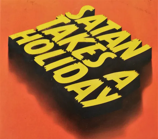 Satan Takes A Holiday